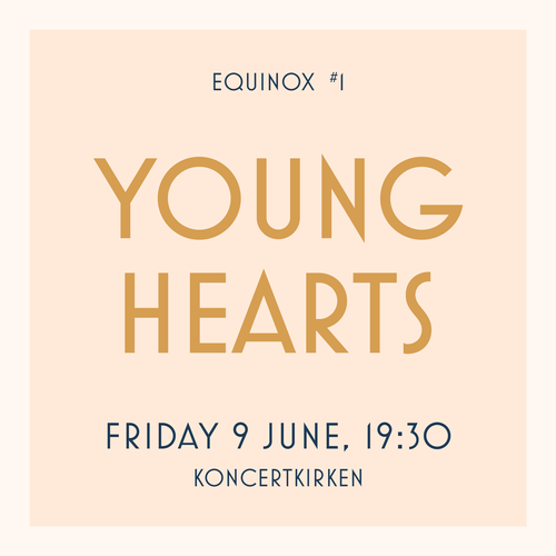 Koncert #1: YOUNG HEARTS